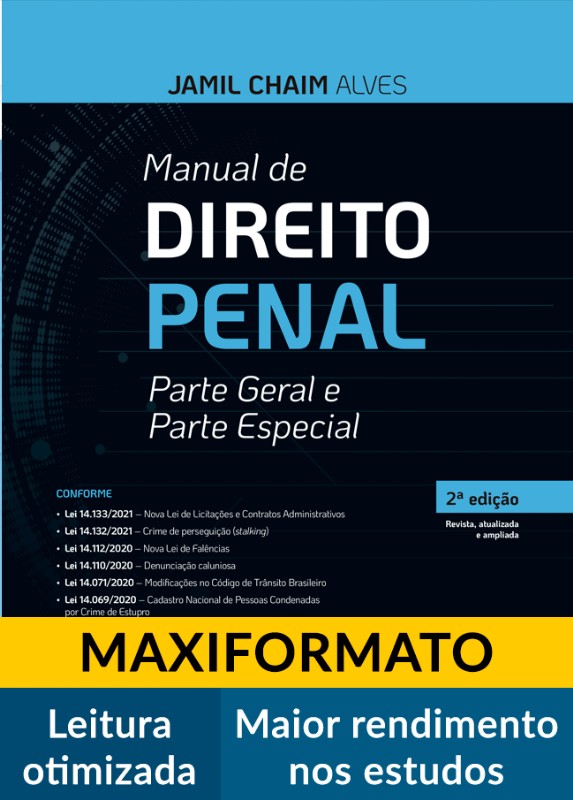 MANUAL DE DIREITO PENAL – PARTE GERAL E PARTE ESPECIAL – Livraria Entre ...