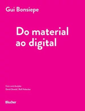 DO MATERIAL AO DIGITAL