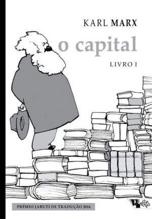 CAPITAL, O - LIVRO I (CAPA DURA)