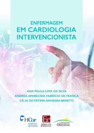 ENFERMAGEM EM CARDIOLOGIA INTERVENCIONISTA