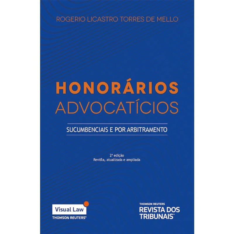 Honorarios Advocaticios: Sucumbenciais e por Arbitramento – Livraria ...