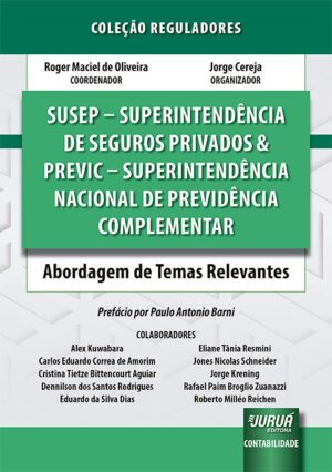 SUSEP - SUPERINTENDENCIA DE SEGUROS PRIVADOS & PREVIC