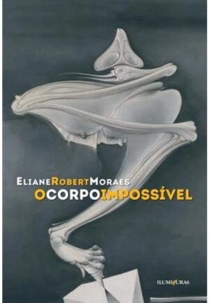 CORPO IMPOSSIVEL, O