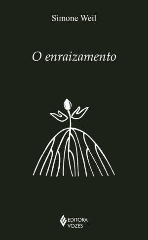 ENRAIZAMENTO, O