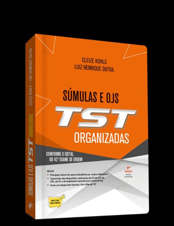 Sumulas e Ojs do Tst Organizadas - 42 Exame de Ordem