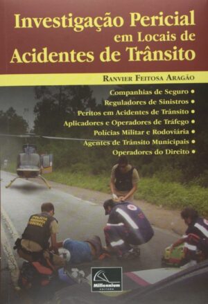 Investigacao Pericial em Locais de Acidente
