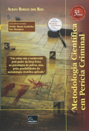 Metodologia Cientifica em Pericia Criminal