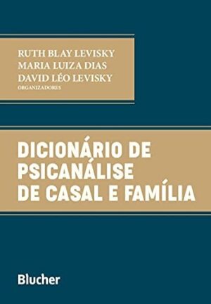 Dicionario de Psicanalise de Casal e Familia