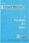 Psicologia dos Justos, A