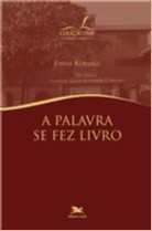 Palavra se Fez Livro, A