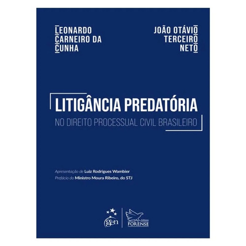 Litigancia Predatoria no Direito Processual Civil Brasileiro