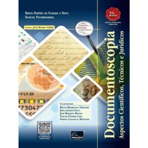 Documentoscopia -  Aspectos Cientificos, Tecnicos e Juridicos