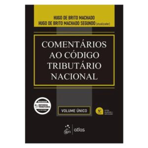 Comentarios ao Codigo Tributario Nacional - 4 Edicao 2026