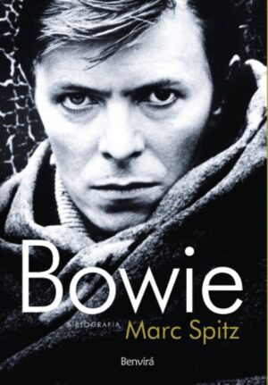 Bowie: a Biografia