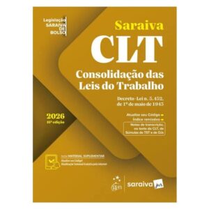 Clt - Legislacao Saraiva de Bolso - 16 Edicao 2026