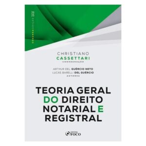 Teoria Geral do Direito Notarial e Registral - 2 Ed - 2025