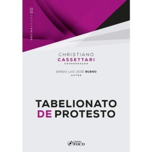 Tabelionato de Protesto 10ed/2026 (cassettari/foco
