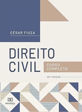 Direito Civil Curso Completo 2025 (fiuza/dialetic