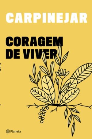 Coragem de Viver