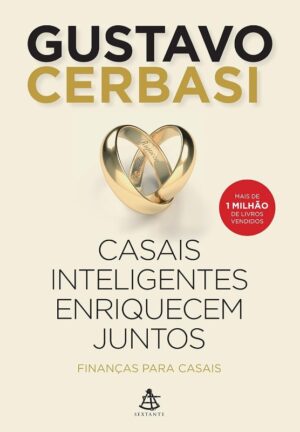 Casais Inteligentes Enriquecem Juntos - Financas para Casais