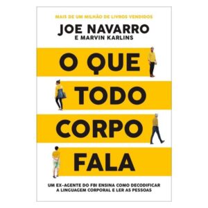 Que Todo Corpo Fala, O