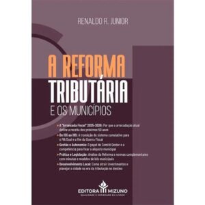 Reforma Tributaria e os Municipios, A