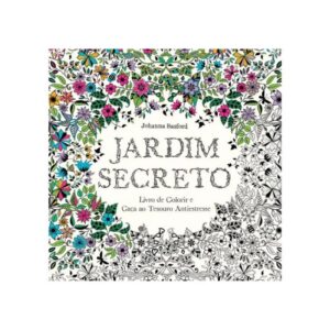 Jardim Secreto - Livro de Colorir e Caca ao Tesouro Antiestresse